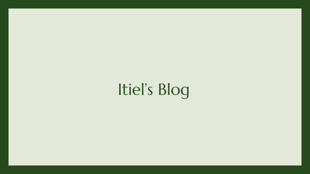 Itiel's blog